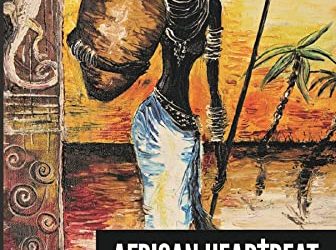 African Heartbeat: and a vulnerable fool.